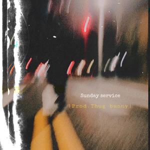 sunday service (Explicit)