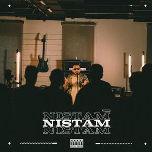 Nistam (Explicit)