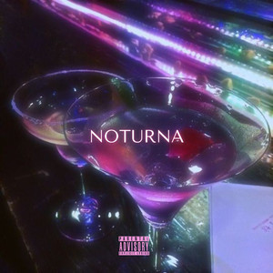 Noturna (Explicit)