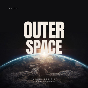 Outer Space (Original Mix)