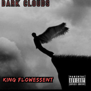 Dark Clouds (Explicit)