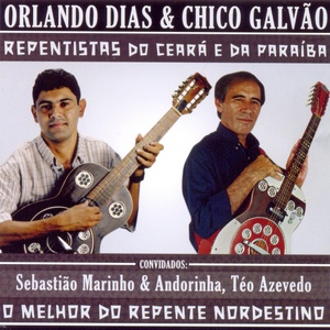 O Melhor do Repente Nordestino (Repentistas do Ceará e da Paraíba)