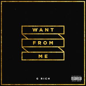 Want From Me (Explicit)