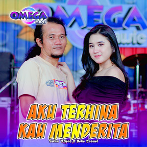 Aku Terhina Kau Menderita