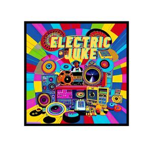 Electric Juke (Explicit)