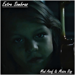 Entre Sombras (Explicit)