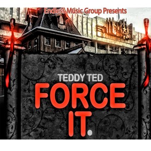 Force It (Explicit)