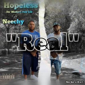 REAL (feat. Neechy) [Explicit]