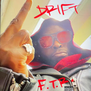 F.T.R. (Explicit)