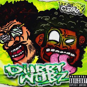 Dubby Wubz (feat. Clearvsn) [Explicit]