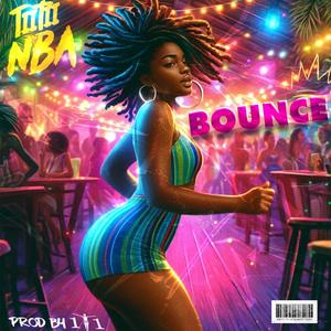 BOUNCE (BOUYON 2024) (feat. 1T1)