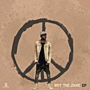 Not The Same EP (Explicit)