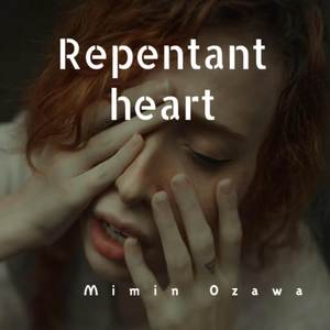 Repentant heart