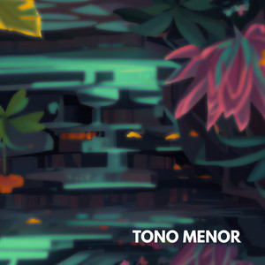 TONO MENOR