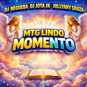 MTG LINDO MOMENTO (Explicit)