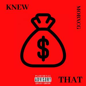 Knew That (Explicit)