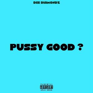 ***** Good (Explicit)