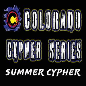 Colorado SummerTime Cypher (feat. IVERIE, KMC, W.F Yeti, DillFelony, TruuWordz & VanillaGorilla) [Explicit]