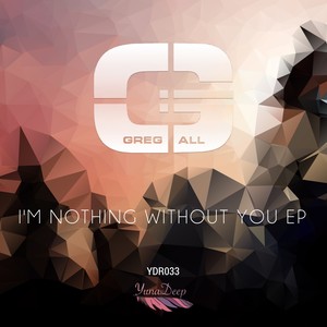 I'm Nothing Without You EP