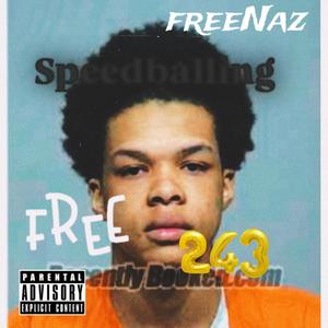Speedballin (feat. BabyDoit) (Explicit)