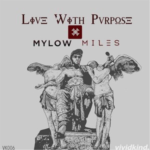 Live with Purpose - EP (Explicit)