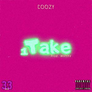 1Take (feat. WVNNV) [Explicit]