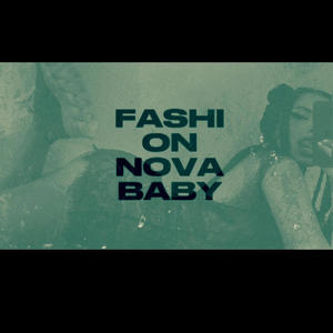 FASHION NOVA BABY (Explicit)