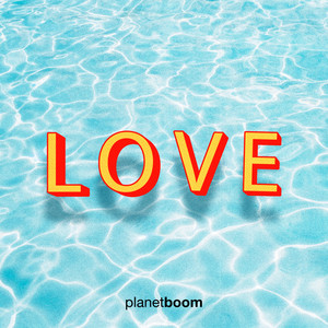 Planetboom - L O V E