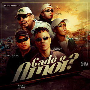 Cadê o Amor? (Explicit)