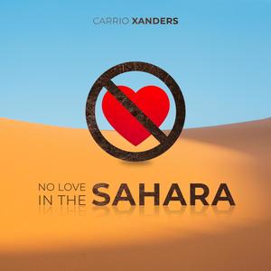 No Love In The Sahara