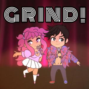 Grind! (Short Version)