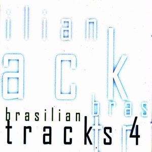 Brazilian Tracks 4