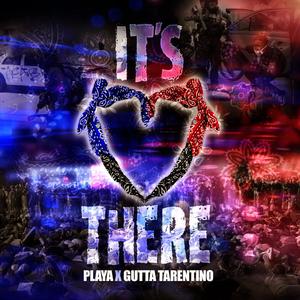 Its Love There(feat. Gutta Tarentino) (Explicit)
