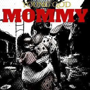 Mommy