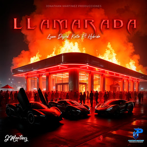 LLAMARADA (Explicit)