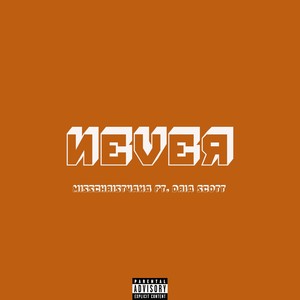 Never (Explicit)