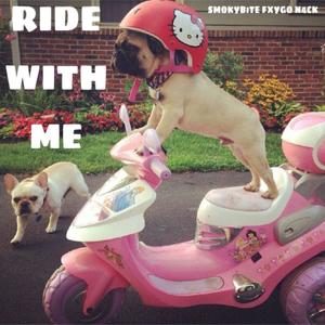 RIDE WITH ME (feat. FXYGO & N4CK)