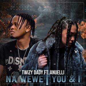 Na Wewe | You & I (Radio Edit)