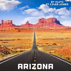 Arizona (with Cxleb Jxmes)