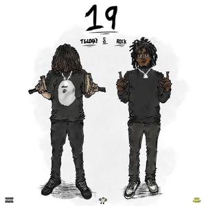 19 (feat. T-Gloski) [Explicit]