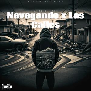 Navengando x Las Calles (Explicit)