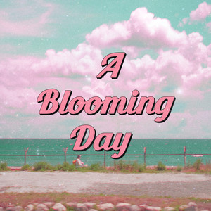 A Blooming Day