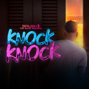 Knock Knock (Explicit)