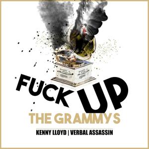 **** Up The Grammys (Explicit)