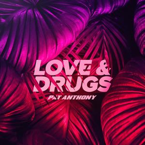 Love & Drugs (Explicit)