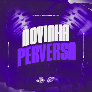 Novinha Perversa (Explicit)