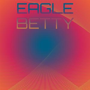 Eagle Betty