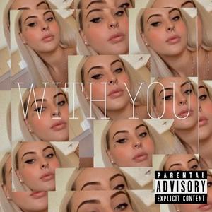 WITH YOU (Explicit)