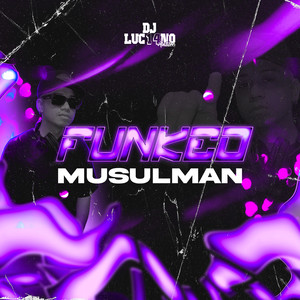 Funkeo Musulman (Perreo Funk)
