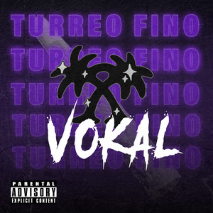 Turreo Fino (Explicit)